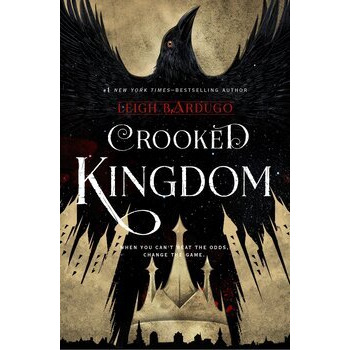 Crooked Kingdom