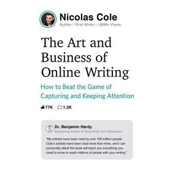 The Art and Business of Online Writing