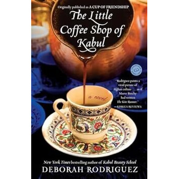 The Little Coffee Shop of Kabul