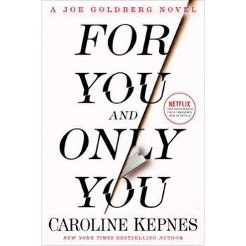 For You and Only You