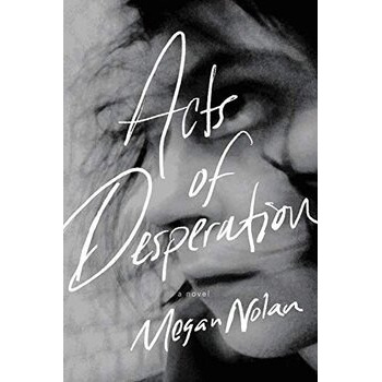 Acts of Desperation