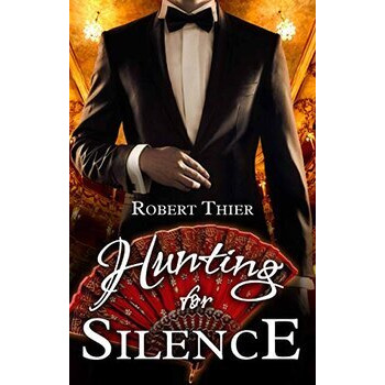 Hunting for Silence