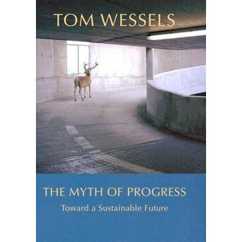 The Myth of Progress