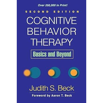 Cognitive Behavior Therapy, Second Edition
