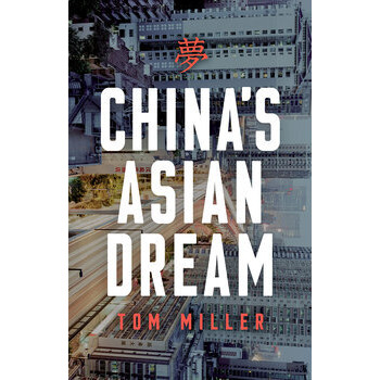China's Asian Dream