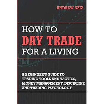 How to Day Trade for a Living