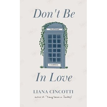 Don't Be In Love