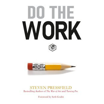 Do the Work