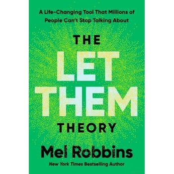 The Let Them Theory