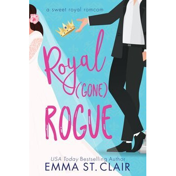 Royal Gone Rogue