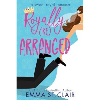 Royally Rearranged