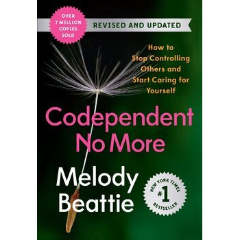 Codependent No More