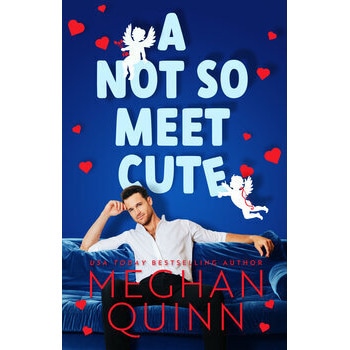 A Not So Meet Cute