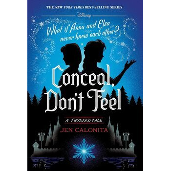 Conceal, Don't Feel